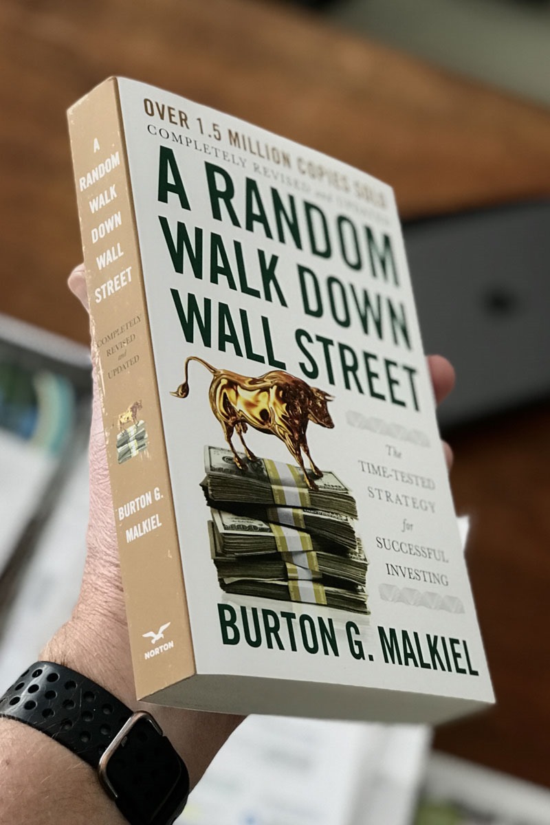 Books: Reading the updated investing classic A Random Walk Down Wall Street  by Burton G. Malkiel