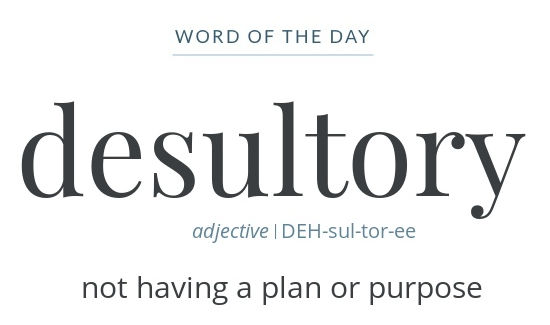 Desultory Definition - Word Of The Day
