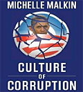 Culture of Corrruption by Michelle Malkin